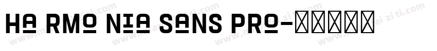 Ha rmo nia Sans pro字体转换